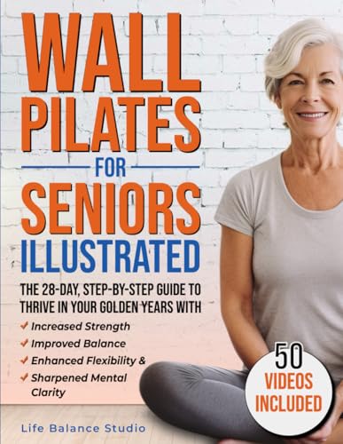 Wall Pilates for Seniors Illustrated