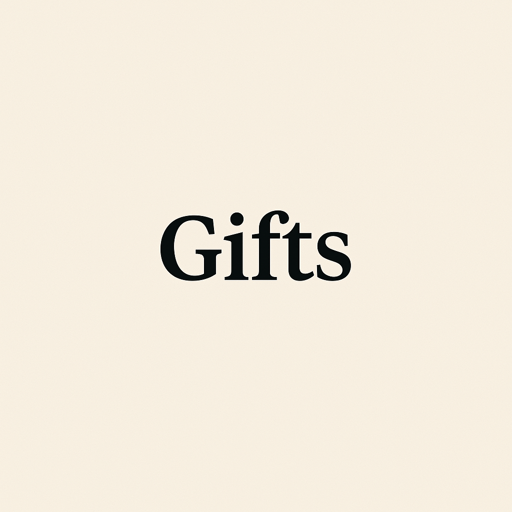 Gifts