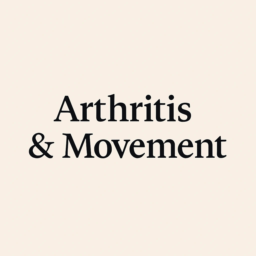 Arthritis & Movement